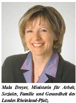 Malu Dreyer, Ministerin für Arbeit, Soziales, Familie und Gesundheit des Landes Rheinland-Pfalz